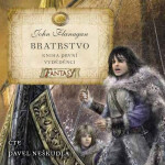 Bratrstvo 1: Vyděděnci - John Flanagan - audiokniha