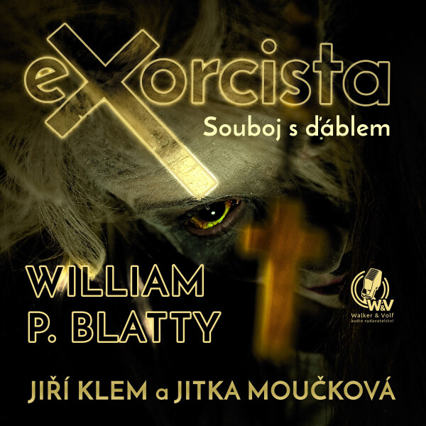 Exorcista – Souboj s ďáblem - William Peter Blatty - audiokniha