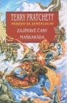 Zajímavé časy Maškaráda Terry Pratchett