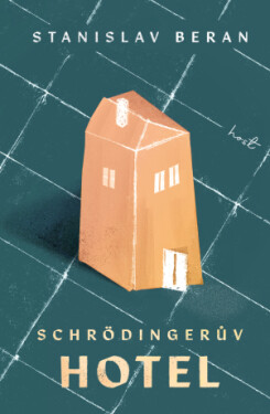 Schrödingerův hotel - Stanislav Beran - e-kniha