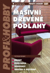 Masivní dřevěné podlahy - Petr Beránek