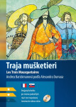 Traja mušketieri B1/B2 (FJ-SJ) - Andrea Barickmanová