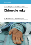 Chirurgie ruky Jaroslav Pilný, Roman Slodička e-kniha