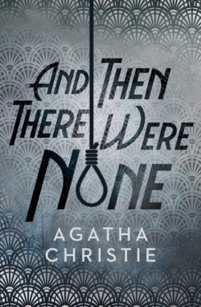 And Then There Were None Agatha Christie