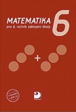 Matematika pro 6. ročník základní školy, učebnice