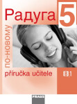 Raduga po-novomu Příručka učitele