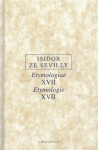 Etymologie XVII Etymologiae XVII Isidor ze Sevilly