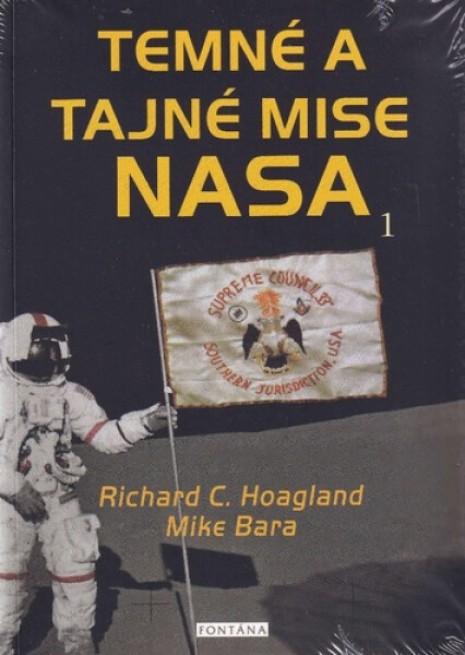 Temné a tajné mise NASA - Richard C. Hoagland