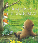 Rozprávky o priateľstve (slovensky) - Claire Freedman
