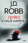 Zemřeš v další kapitole - J. D. Robb