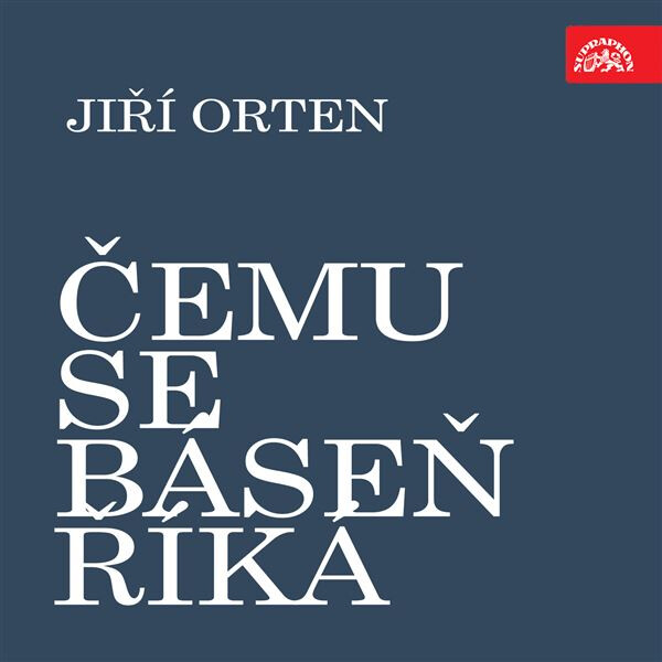 Čemu se báseň říká - Jiří Orten