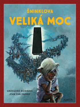 Šninklova veliká moc, Van Hamme Jean