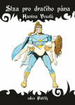 Slza pro dračího pána - Hanina Veselá