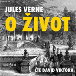O život - Jules Verne - audiokniha