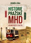 Historie MHD v Praze - Zdeněk Liška