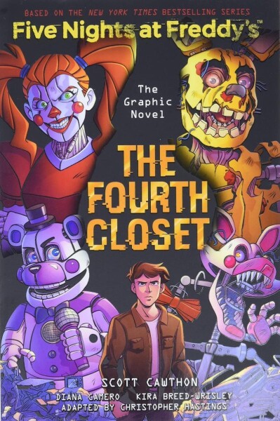 The Fourth Closet (Five Nights at Freddy´s Graphic Novel 3) - Cawthon Scott