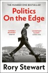 Politics On the Edge - Rory Stewart