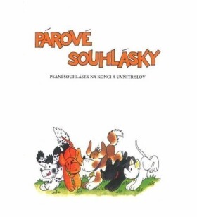 Párové souhlásky pracovní sešit pro 2.ročník ZŠ Edita Plicková