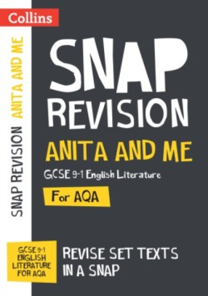 Anita and Me: AQA GCSE 9-1 English Literature Text Guide - Collins GCSE