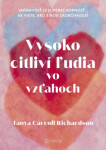 Vysoko citliví ľudia vo vzťahoch - Tanya Carroll Richardson