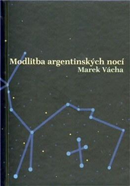 Modlitba argentinských nocí