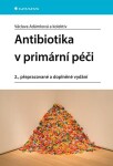 Antibiotika primární péči,