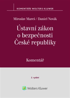 Ústavní zákon o bezpečnosti České rebubliky Komentář