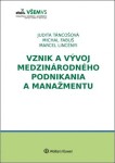 Vznik vývoj medzinárodného podnikania manažmentu