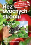 Řez ovocných stromů - Heidrun Holzföster