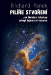 Pilíře stvoření - Richard Panek