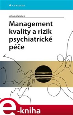 Management kvality rizik péče