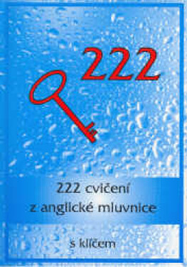 222 cvičení anglické mluvnice Juránková