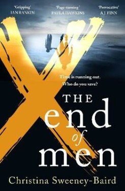 The End of Men - Christina Sweeney-Baird