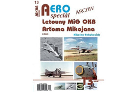 AEROspeciál 13 Letouny MiG OKB Arťoma Mikojana část Nikolay Yakubovich