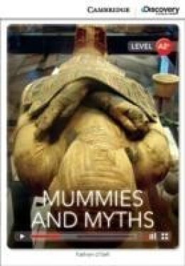Mummies and Myths Low Intermediate Book with Online Access - O'Dell, Kathryn