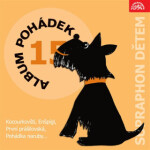 Album pohádek "Supraphon dětem" 15. (Kocourkovští, Enšpígl, První prášilovská, Pohádka naruby...) - Vladimír Kovařík - audiokniha