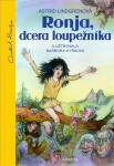 Ronja, dcera loupežníka, 6. vydání - Astrid Lindgren
