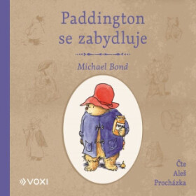Paddington se zabydluje - Michael Bond - audiokniha