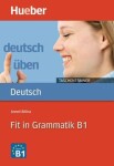 Deutsch üben Taschentrainer: Fit in Grammatik B1 - Billina, Anneli