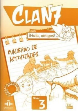 Clan 7 Nivel 3 - Cuaderno de actividades - Gomez Castro, Maria