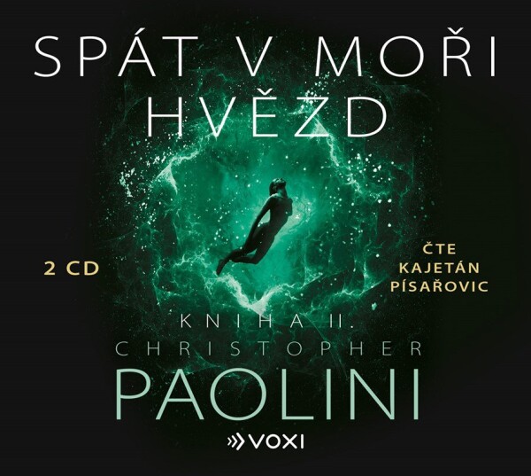 Spát moři hvězd Kniha II. Kajetán Písařovic) Christopher Paolini