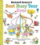 Richard Scarry´s Best Busy Year Ever - Richard Scarry
