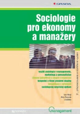 Sociologie pro ekonomy a manažery - Ivan Nový, Alois Surynek - e-kniha