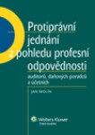 Protiprávní jednání pohledu profesní