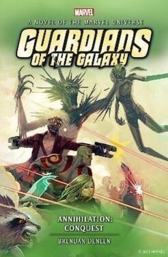Guardians of the Galaxy Annihilation: Conquest Brendan Deneen