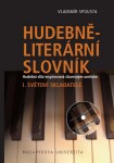 Hudebně-literární slovník Vladimír Spousta