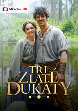 Tři zlaté dukáty - DVD - Zuzana Líšková