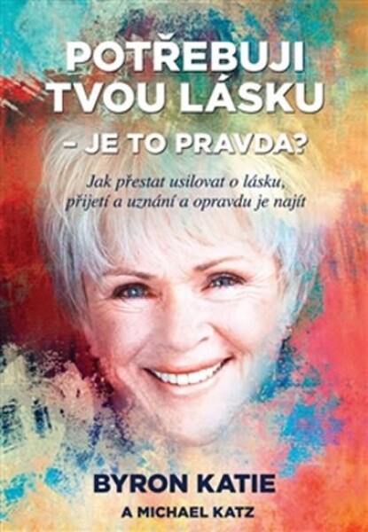 Potřebuji tvou lásku - Je to pravda? - Mabel Katz