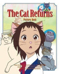 The Cat Returns Picture Book - Hayao Miyazaki