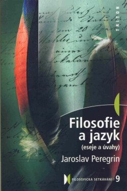 Filosofie a jazyk - Jaroslav Peregrin